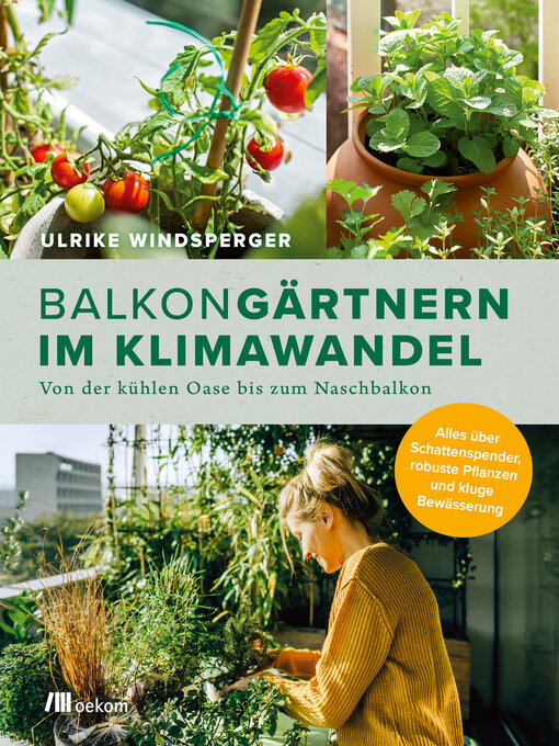 Title details for Balkongärtnern im Klimawandel by Ulrike Windsperger - Available